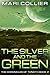 The Silver and the Green (C...