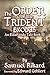 The Order of the Trident: E...