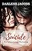 Suicide: An Uncommon Romance (Alpha Male, Forbidden Romance)
