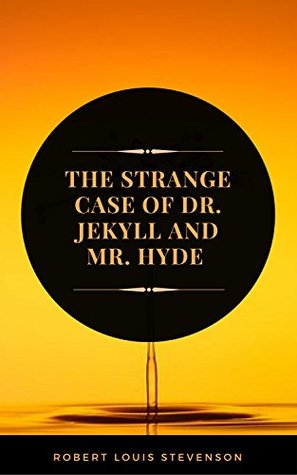 The Strange Case of Dr. Jekyll and Mr. Hyde