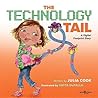 The Technology Tail by Julia Cook