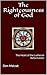 The Righteousness of God: T...