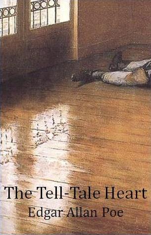 The Tell-Tale Heart