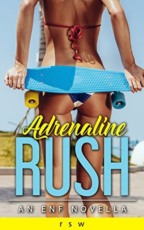 Adrenaline Rush (Kindle Edition)