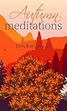 Autumn Meditations