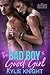 The Bad Boy's Good Girl by Kylie Knight