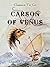 Carson of Venus (Classics To Go) by Edgar Rice Burroughs