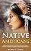 Native Americans: Explore t...