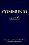 Communio: Communion Antiphons with Psalms