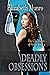 Deadly Obsessions (The Chro...