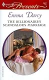The Billionaire's Scandalous Marriage / Bought by the Billionaire Prince / Surgeon Prince, Ordinary Wife