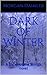 Dark of Winter (Between the...