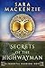 Secrets of the Highwayman by Sara Mackenzie