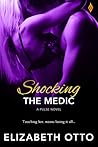 Shocking the Medic