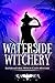 Waterside Witchery (Lainswi...