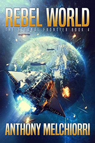 Rebel World (Eternal Frontier, #4)