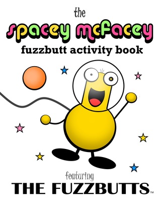 the spacey mcfacey fuzzbutt activity book