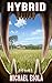 Hybrid (Bick Downs #2)
