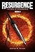 Resurgence (The Rise of Res...