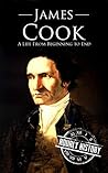 James Cook: A Life from Beginning to End (Biographies of Explorers) Book cover for James Cook: A Life from Beginning to End (Biographies of Explorers)