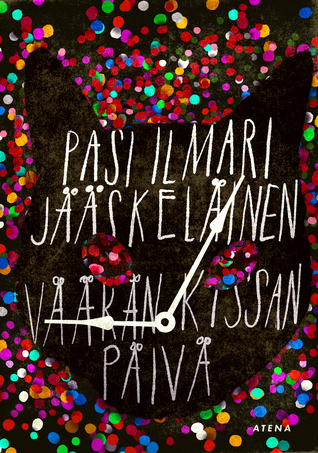 Väärän kissan päivä (Hardcover)