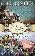 Mischief in St. Tropez