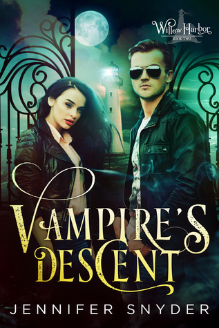 Vampire's Descent (Willow Harbor, #2)