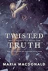 Twisted Truth (A Truth Vs Lie Novel #1)