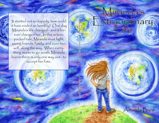 Miranda's Extraordinary Life: The Whole Story