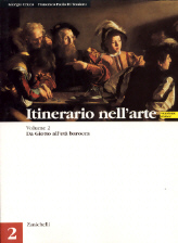 Itinerario nell'arte. Volume 2 versione maior: Da Giotto all'età barocca