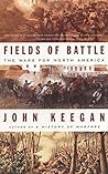 Fields of Battle: The Wars for North America Fields of Battle: The Wars for North America