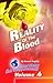 Reality of the Blood, Volum...