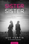 Sister, sister - ...