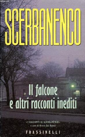 Il falcone e altri racconti inediti (Paperback)
