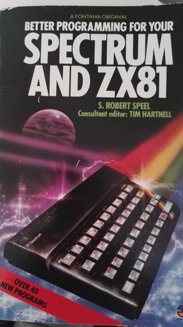 Better programming for your spectrum and zx81 (Paperback)