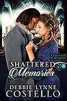 Shattered Memories (Charleston Earthquake #1)