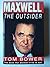 Maxwell: The Outsider
