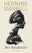 Der Sandmaler by Henning Mankell Der Sandmaler by Henning Mankell