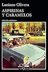 Aspirinas y caram...