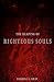 The Reaping Of Righteous Souls by Darrell Gray