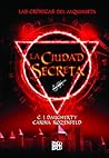 La ciudad secreta by C.J. Daugherty