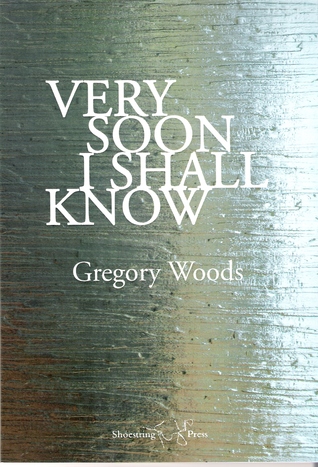 Very Soon I Shall Know