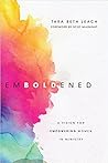 Emboldened: A Vis...