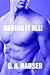 Having it All! (M/M) Book 10 in the Action! Series