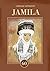 Jamila: Dedicated to the 60th Anniversary of the Author's Literary Legacy