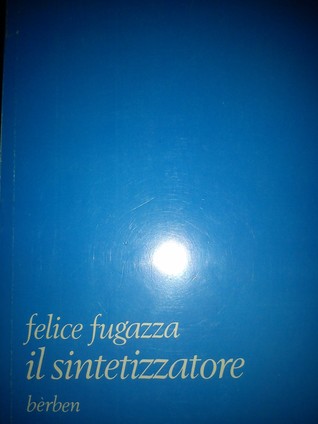 Il Sintetizzatore (Paperback)