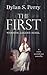 The First
