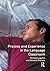 Process and Experience in the Language Classroom (Applied Linguistics and Language Study)