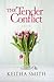 The Tender Conflict