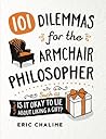 101 Dilemmas for ...